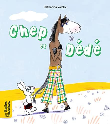 Chep et Dédé