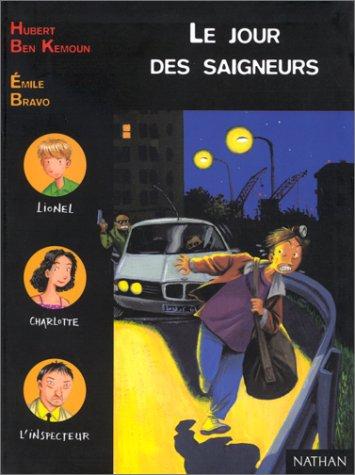 Le jour des saigneurs