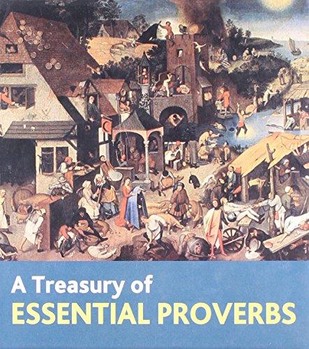 Treasury of Essential Proverbs: With Gold Gilt Edges