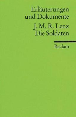 Die Soldaten, Erläuterungen und Dokumente