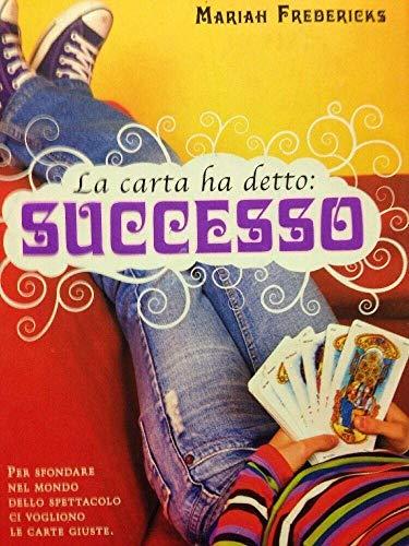 La carta ha detto: successo