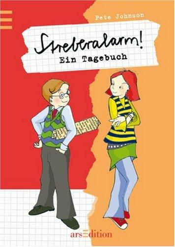 Streberalarm! Ein Tagebuch