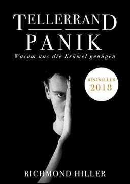 Tellerrand Panik: Warum uns die Krümel genügen