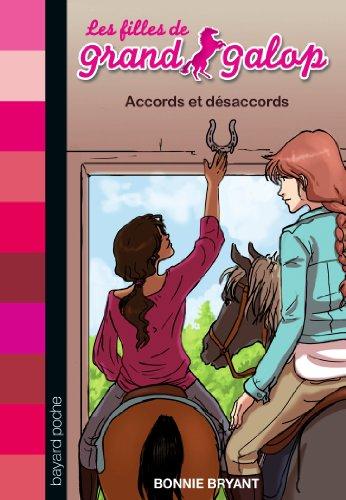 Les filles de Grand Galop. Vol. 6. Accords et désaccords