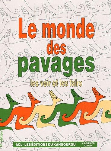 Le monde des pavages : Les voir et les faire...