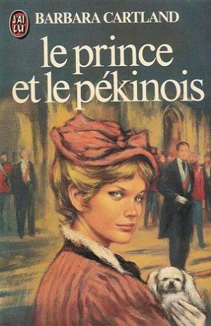 Le prince et le pekinois (Barbara Cartlan)