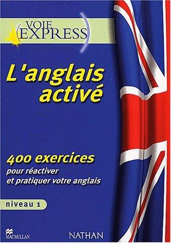 L'anglais activé, niveau 1