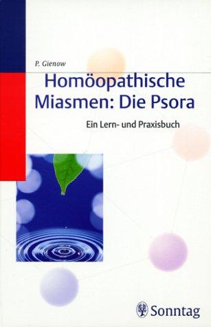 Homöopathische Miasmen: Die Psora