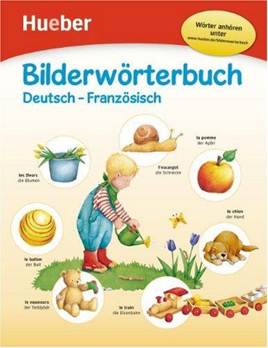 Bilderwörterbuch: Deutsch-Französisch