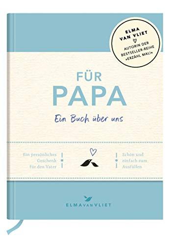 Für Papa: Mein Erinnerungsalbum für dich