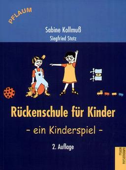 Rückenschule für Kinder, ein Kinderspiel