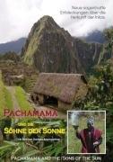 Pachamama und die Söhne der Sonne