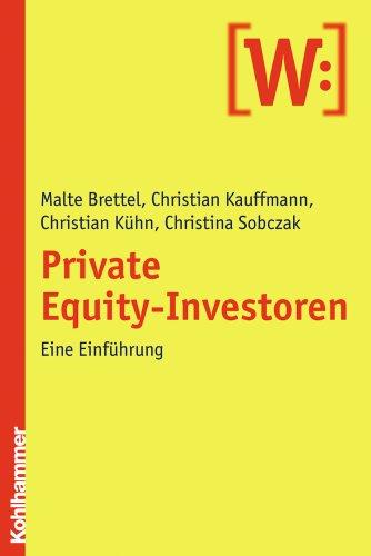 Private Equity-Investoren: Eine Einführung