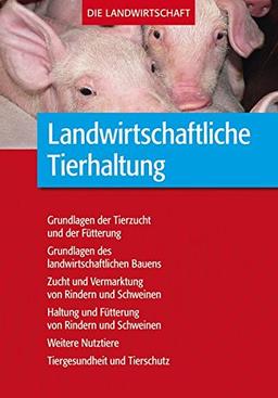 Landwirtschaftliche Tierhaltung