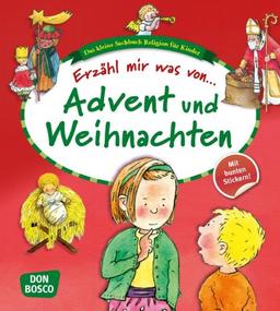 Erzähl mir was von Advent und Weihnachten. Das kleine Sachbuch Religion für Kinder