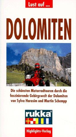 Lust auf . . ., Dolomiten