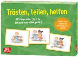 Trösten, teilen, helfen. Bildergeschichten zu Empathie und Mitgefühl: Denk- und Legespiele für Kinder von 4 bis 8. Spielerisch mit Bildkarten die sozial-emotionale Entwicklung fördern