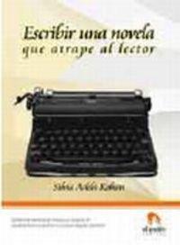 Escribir una novela que atrape al lector