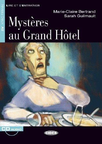 Mysteres Au Grand Hotel+cd (Lire Et S'Entrainer)