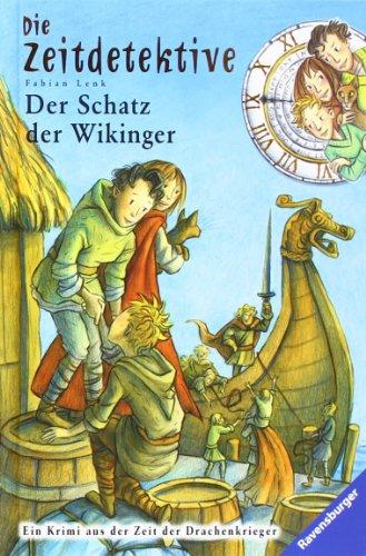 Die Zeitdetektive 7: Der Schatz der Wikinger