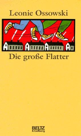 Die große Flatter. Jubiläumsbibliothek