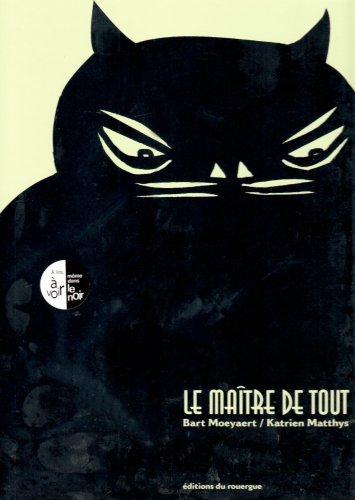 Le maître de tout