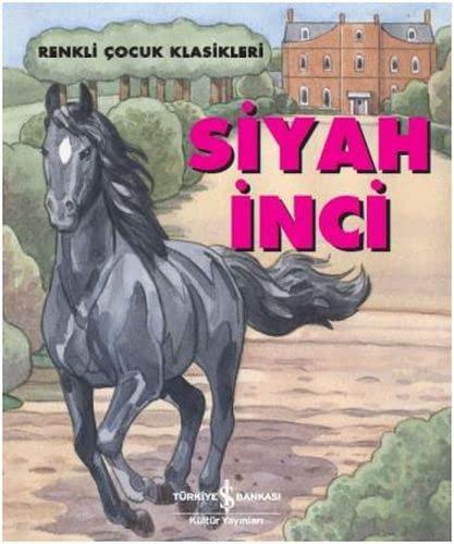 Siyah İnci: Renkli Çocuk Klasikleri