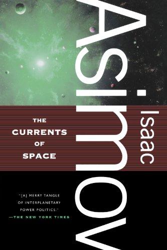 The Currents of Space