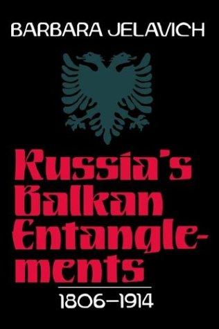 Russia's Balkan Entanglements