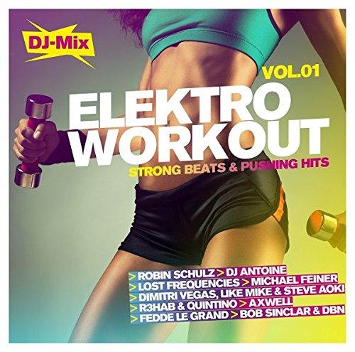 Elektro Workout Vol. 1 - Strong Beats & Pushing Hits