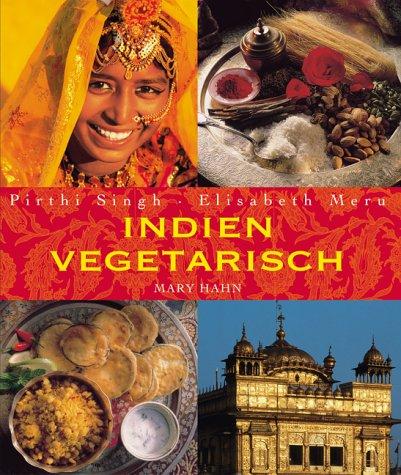 Indien vegetarisch. Essen im Trend