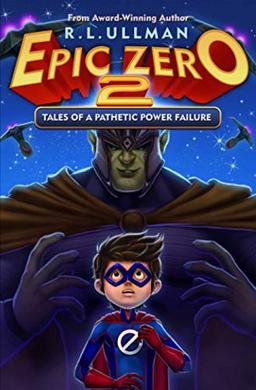 Epic Zero 2: Tales of a Pathetic Power Failure