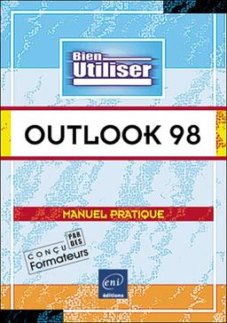 Microsoft Outlook 98 : manuel pratique