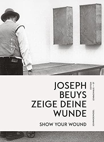 zeige deine Wunde / show your Wound: Edition Lenbachhaus 07