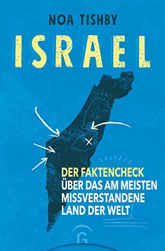 Israel: Der Faktencheck über das am meisten missverstandene Land der Welt