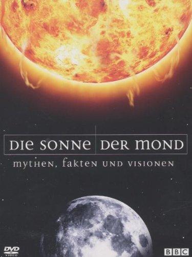 Die Sonne / Der Mond: Mythen, Fakten und Visionen [2 DVDs]