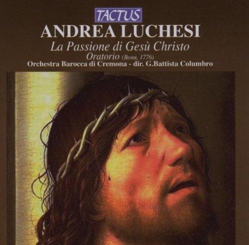 La Passione di Gesu Christo - Oratorio