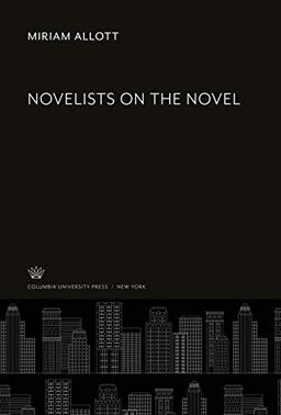 Novelists on the Novel