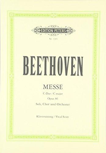 Messe C-Dur op. 86: für 4 Solostimmen, Chor und Orchester / Klavierauszug / Vocal Score