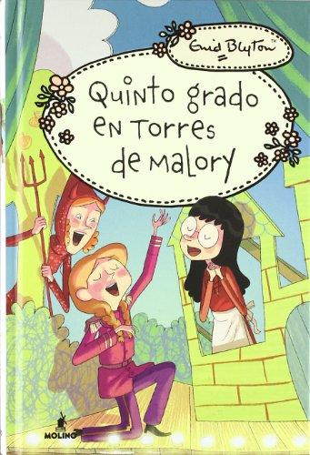 Quinto grado en torres de malory. N.Ed (INOLVIDABLES)