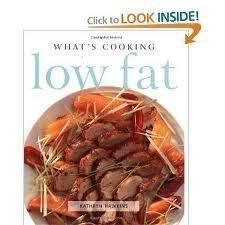 Low Fat (What's Cooking S.)