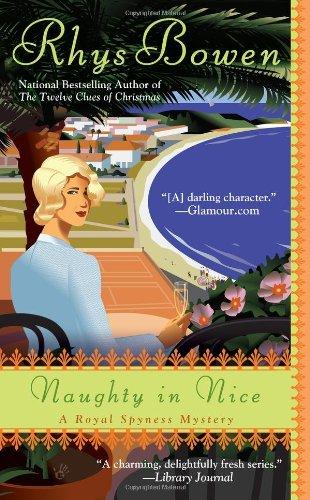 Naughty In Nice (A Royal Spyness Mystery, Band 5)