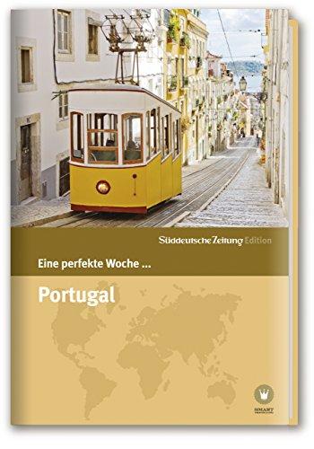 Eine perfekte Woche ... Portugal