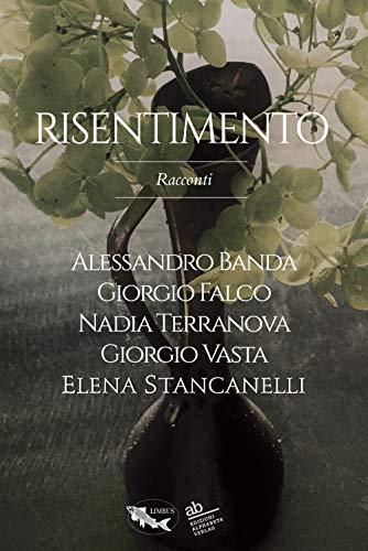 Risentimento (Vol. 1)