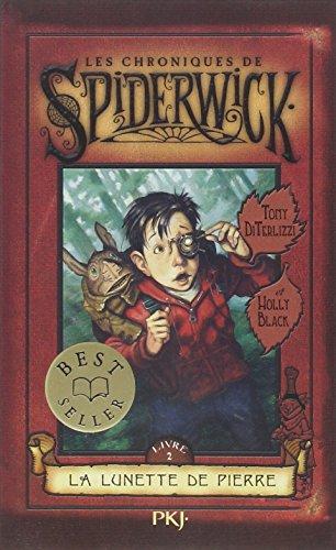 Les chroniques de Spiderwick. Vol. 2. La lunette de pierre