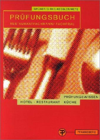 Prüfungsbuch Restaurantfachmann / Restaurantfachfrau