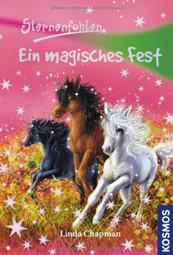 Sternenfohlen 11. Ein magisches Fest