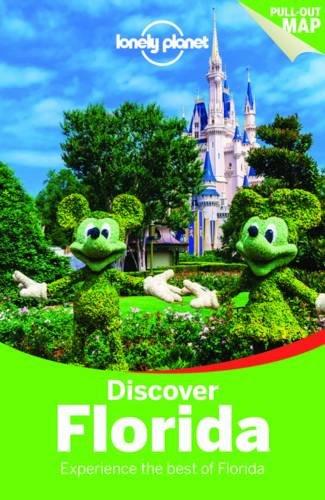 Discover Florida : experience the bost of Florida