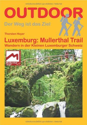 Luxemburg: Mullerthal Trail