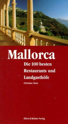 Mallorca, Die 100 besten Restaurants und Landgasthöfe